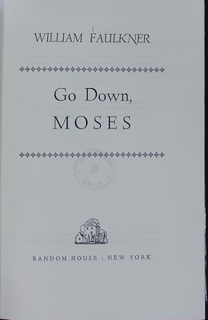 Bild des Verkufers fr Go down, Moses. zum Verkauf von Antiquariat Bookfarm