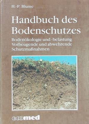 Bild des Verkufers fr Handbuch des Bodenschutzes. zum Verkauf von Antiquariat Bookfarm