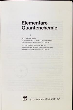 Image du vendeur pour Elementare Quantenchemie. mis en vente par Antiquariat Bookfarm