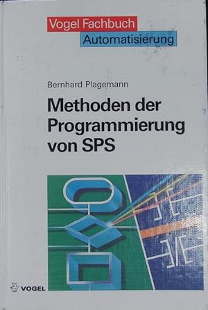 Bild des Verkufers fr Methoden der Programmierung von SPS. zum Verkauf von Antiquariat Bookfarm