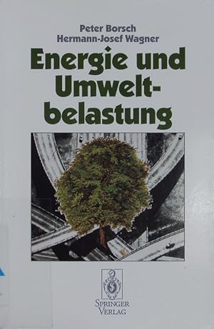 Bild des Verkufers fr Energie und Umweltbelastung. zum Verkauf von Antiquariat Bookfarm