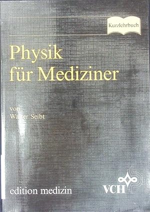 Bild des Verkufers fr Physik fr Mediziner. zum Verkauf von Antiquariat Bookfarm