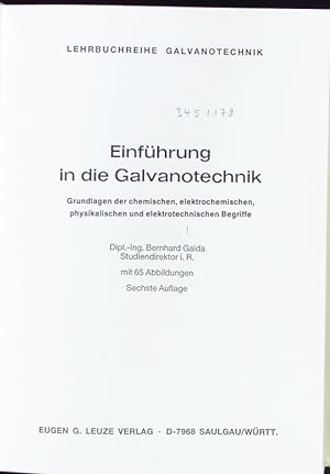 Image du vendeur pour Einfhrung in die Galvanotechnik. mis en vente par Antiquariat Bookfarm