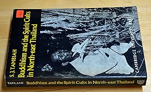 Seller image for Buddhism and the Spirit Cults in North-East Thailand for sale by HALCYON BOOKS