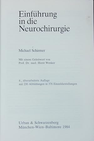 Bild des Verkufers fr Einfhrung in die Neurochirurgie. zum Verkauf von Antiquariat Bookfarm