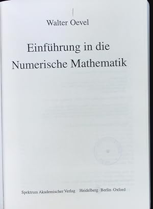 Bild des Verkufers fr Einfhrung in die numerische Mathematik. zum Verkauf von Antiquariat Bookfarm
