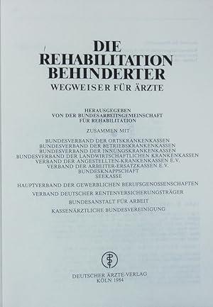 Bild des Verkufers fr Die Rehabilitation Behinderter. zum Verkauf von Antiquariat Bookfarm