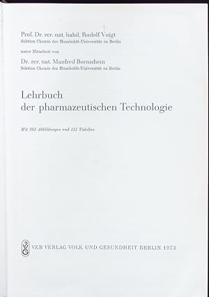Seller image for Lehrbuch der pharmazeutischen Technologie. for sale by Antiquariat Bookfarm