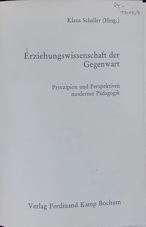 Seller image for Erziehungswissenschaft der Gegenwart. for sale by Antiquariat Bookfarm