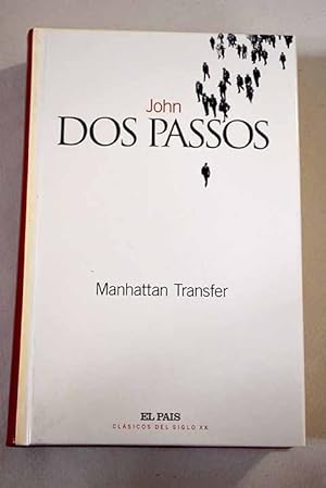 Seller image for Manhattan Transfer for sale by Alcan Libros