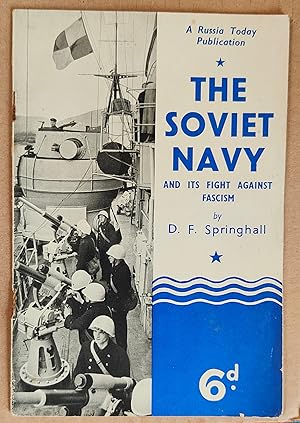 Bild des Verkufers fr The Soviet Navy and Its Fight Against Fascism (A Russia Today publication) zum Verkauf von Shore Books