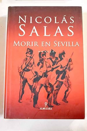 Imagen del vendedor de Morir en Sevilla a la venta por Alcan Libros