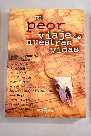 Seller image for El peor viaje de nuestras vidas for sale by Alcan Libros