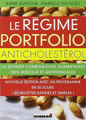 Seller image for Le rgime portfolio anticholestrol: votre passeport anticholestrol for sale by Dmons et Merveilles
