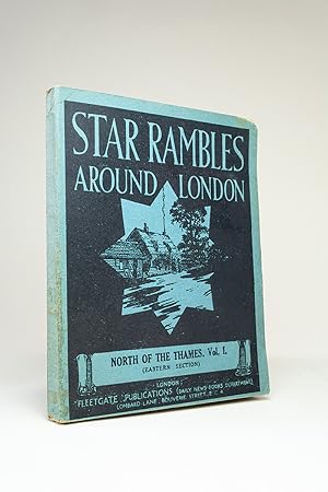 Star Rambles Around London: North of the Thames (Eastern section)