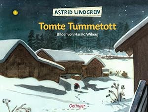 Tomte Tummetott: Mit Bildern von Harald Wiberg: Astrid Lindgren Kinderbuch-Klassiker. Vorlesebuch...