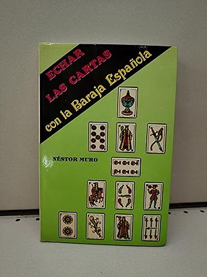 Echar Las Cartas - Con La Baraja Española