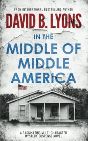 Bild des Verkufers fr In The Middle of Middle America (The America Trilogy) zum Verkauf von WeBuyBooks