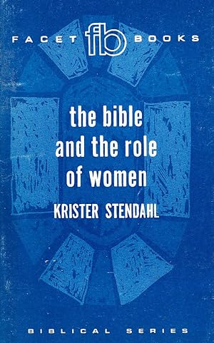 Seller image for Bible and the Role of Women: A Case Study in Hermeneutics for sale by Redux Books