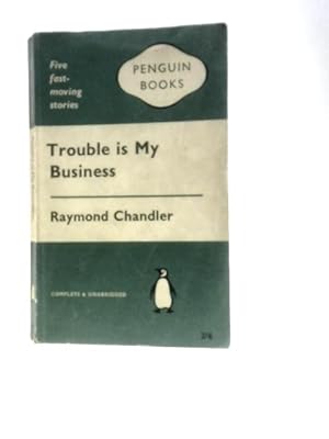 Image du vendeur pour Trouble is My Business mis en vente par World of Rare Books