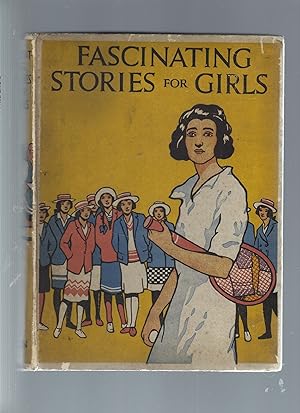 Image du vendeur pour Fascinating Stories for Girls mis en vente par Peakirk Books, Heather Lawrence PBFA