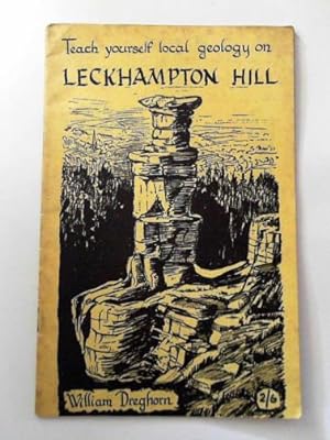 Seller image for Teach yourself local geology on Leckhampton Hill for sale by Cotswold Internet Books