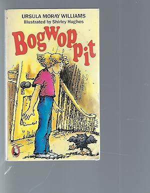 Seller image for Bogwoppit for sale by Peakirk Books, Heather Lawrence PBFA