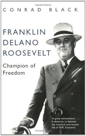 Bild des Verkufers fr Franklin Delano Roosevelt: Champion of Freedom zum Verkauf von WeBuyBooks