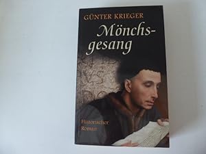 Imagen del vendedor de Mnchsgesang. Historischer Roman. TB a la venta por Deichkieker Bcherkiste