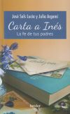 Seller image for Carta a Ins: La fe de tus padres for sale by AG Library
