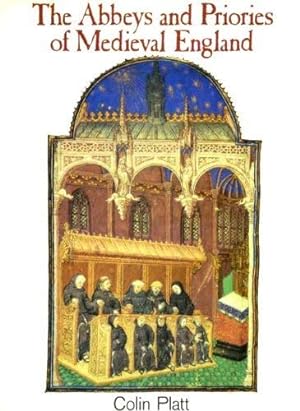 Image du vendeur pour Abbeys and Priories of Mediaeval England mis en vente par WeBuyBooks
