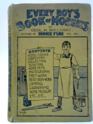 Immagine del venditore per Every Boy's Book of Hobbies venduto da World of Rare Books