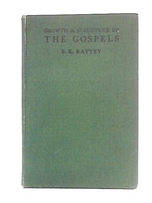 Bild des Verkufers fr The Growth & Structure of The Gospels zum Verkauf von World of Rare Books