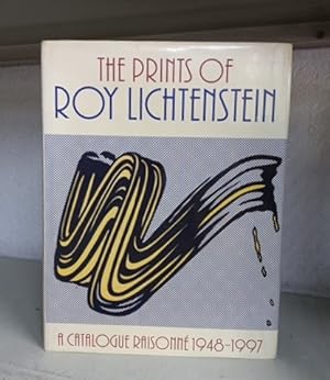 Seller image for The Prints of Roy Lichtenstein. A catalogue raisonn 1948-1997 for sale by Vrtigo Libros