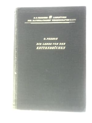 Seller image for Die Lehre von den Kettenbruchen for sale by World of Rare Books
