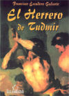 Image du vendeur pour EL HERRERO DE TUDMIR mis en vente par AG Library