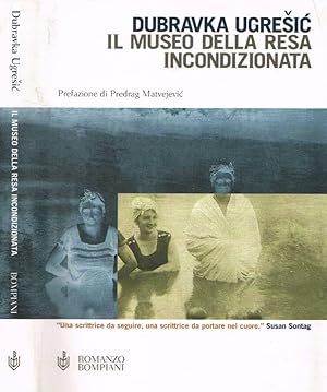 Seller image for Il museo della resa incondizionata for sale by Biblioteca di Babele