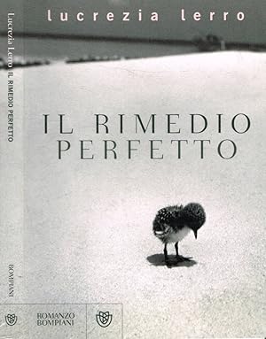 Bild des Verkufers fr Il rimedio perfetto zum Verkauf von Biblioteca di Babele