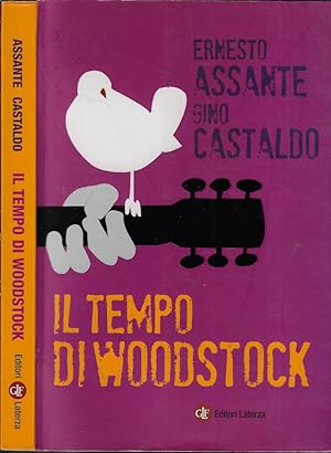 Bild des Verkufers fr Il tempo di Woodstock zum Verkauf von Biblioteca di Babele