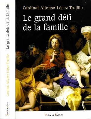 Bild des Verkufers fr Le grand dfi de la famille zum Verkauf von Biblioteca di Babele