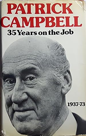 Seller image for Thirty Five Years on the Job for sale by WeBuyBooks