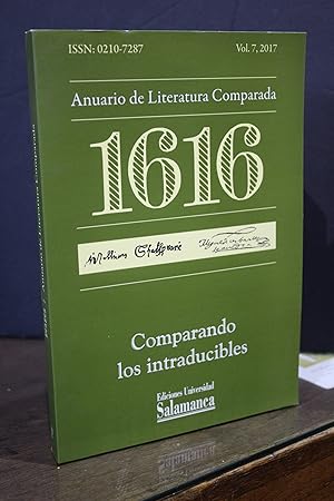 Comparando los intraducibles.- Anuario de Literatura Comparada, 1616.- Vol. 7, 2017.