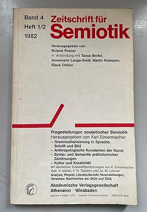 Bild des Verkufers fr Zeitschrift fr Semiotik, Bd. 4, Heft 1/2, 1982: Fragestellungen sowjetischer Semiotik. zum Verkauf von Fundus-Online GbR Borkert Schwarz Zerfa