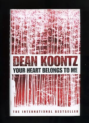 YOUR HEART BELONGS TO ME (First UK edition - first impression)