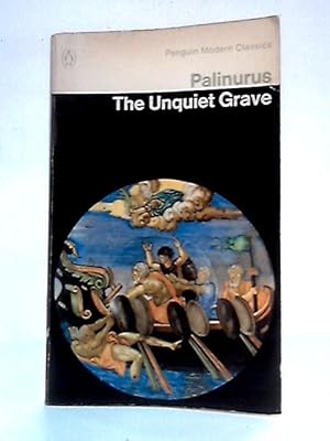 Seller image for The Unquiet Grave: A Word Cycle by Palinurus for sale by World of Rare Books