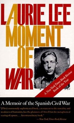 Seller image for A Moment of War: A Memoir of the Spanish Civil War for sale by WeBuyBooks