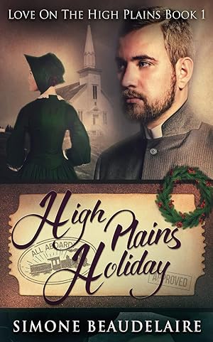Bild des Verkufers fr High Plains Holiday (Love on the High Plains) zum Verkauf von Redux Books
