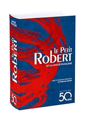 Dictionnaire Le Petit Robert de la langue française - Édition des 50 ans (Couverture Voix - Vortex)