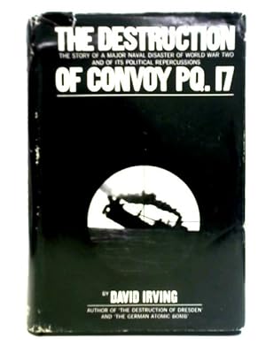 Seller image for The Destruction of Convoy PQ. 17 for sale by World of Rare Books