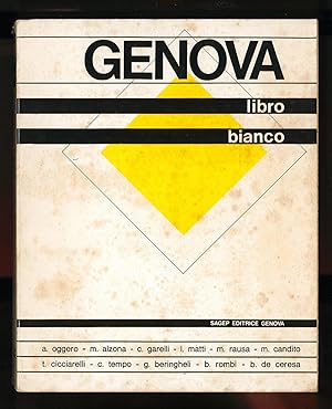 Bild des Verkufers fr Genova libro bianco zum Verkauf von Sergio Trippini